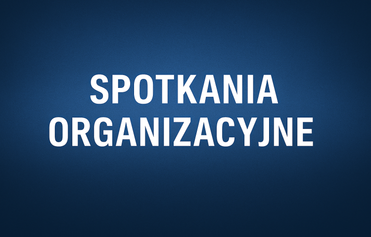 Spotkania organizacyjne studia niestacjonarne 2026/2027